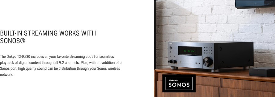 Onkyo TX-RZ30 built-in streaming that works with Sonos